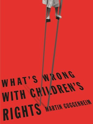 cover image of What's Wrong with Children's Rights